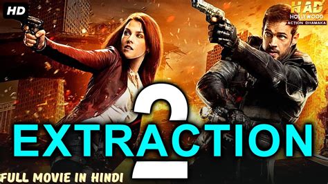 This Hollywood movie based on Action, Adventure, Sci-Fi label. . Extraction movie download in hindi filmyzilla 720p